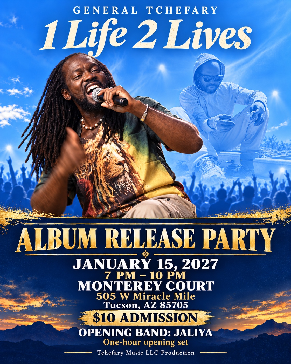 1 Life 2 Lives album release party flyer for January 15, 2027 at Monterey Court in Tucson, Arizona